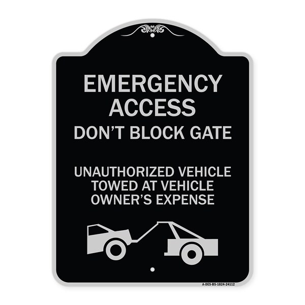Emergency Access Don't Block Gate Unauthorized Vehicles Towed at Vehicle Owners Expe, BS-1824-24112